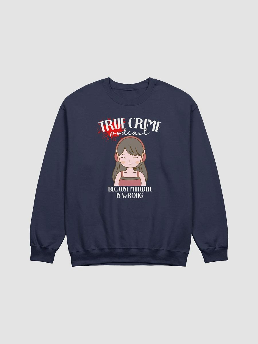 True Crime Podcast Girl 2 Sweatshirt product image (20)