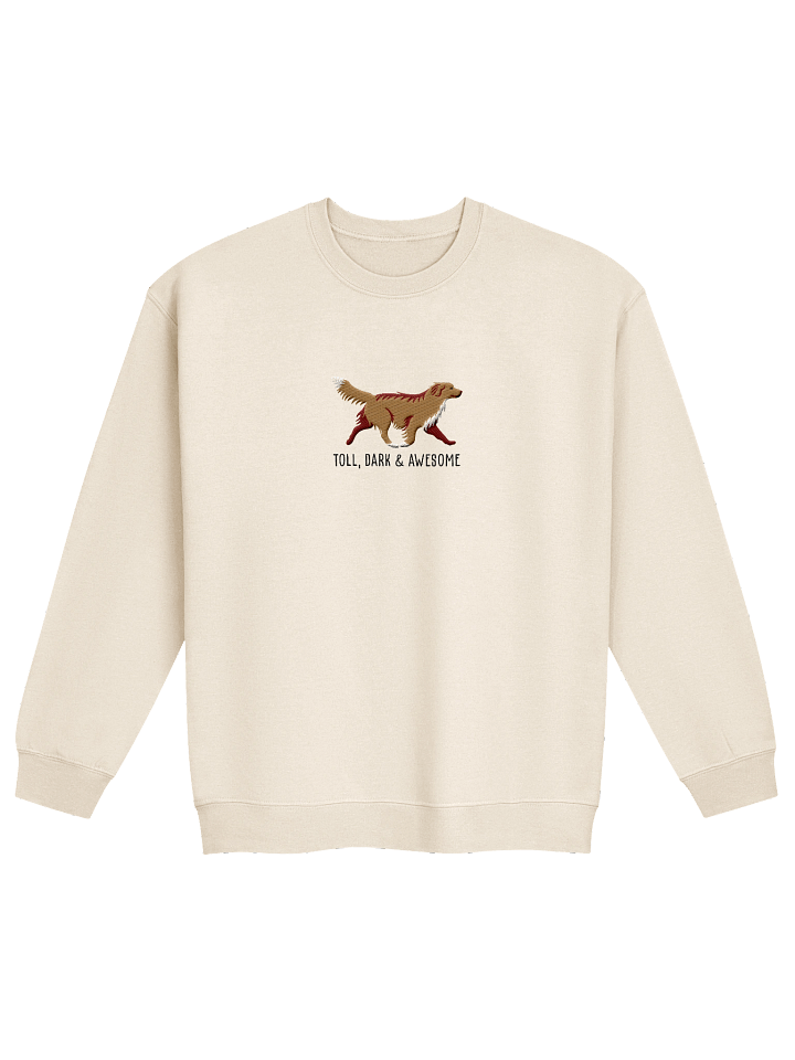Toll, Dark, & Awesome Sweatshirt (Embroidered) of a Nova Scotia Duck Tolling Retriever(Tan) product image (1)