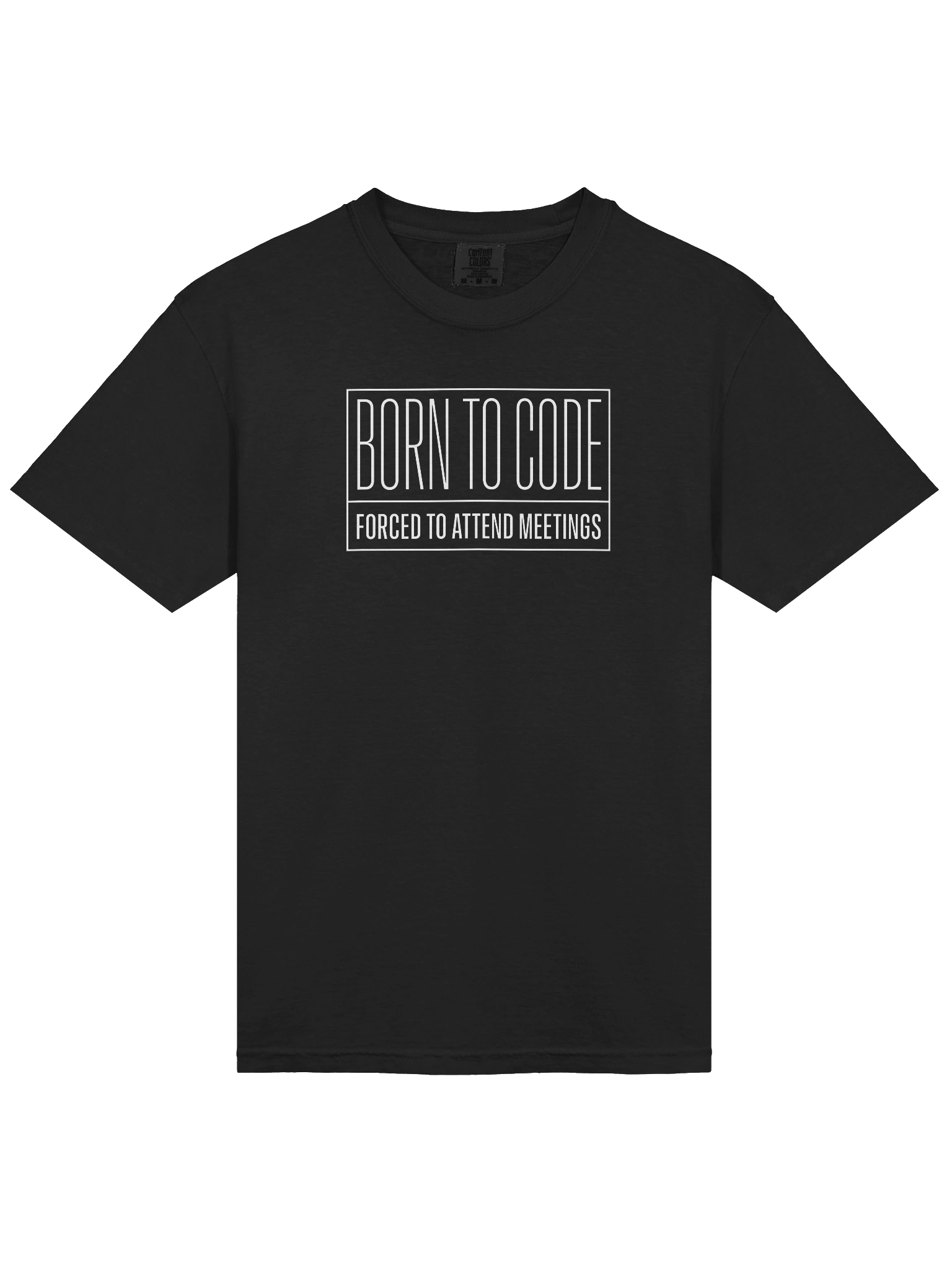 born to code forced to attend meetings t-shirt product image (23)
