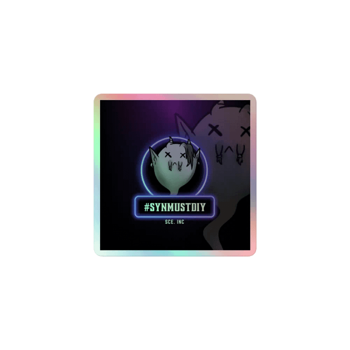 #SynMustDie Holographic Sticker product image (1)