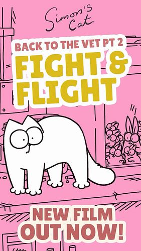 New Film Out Now! Simon's Cat messes with the Vet and makes a run for it in our latest film 'Fight & Flight', the 2nd part of...