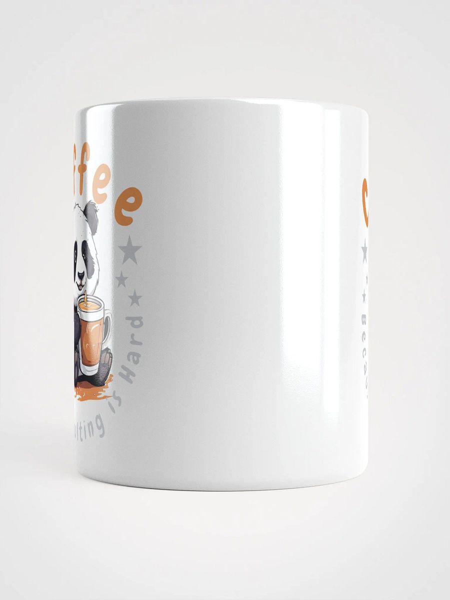 Coffee: Because Adulting is Hard – Funny White Glossy Mug | Double-Sided Cute Panda Design | Perfect for Coffee Lovers product image (5)