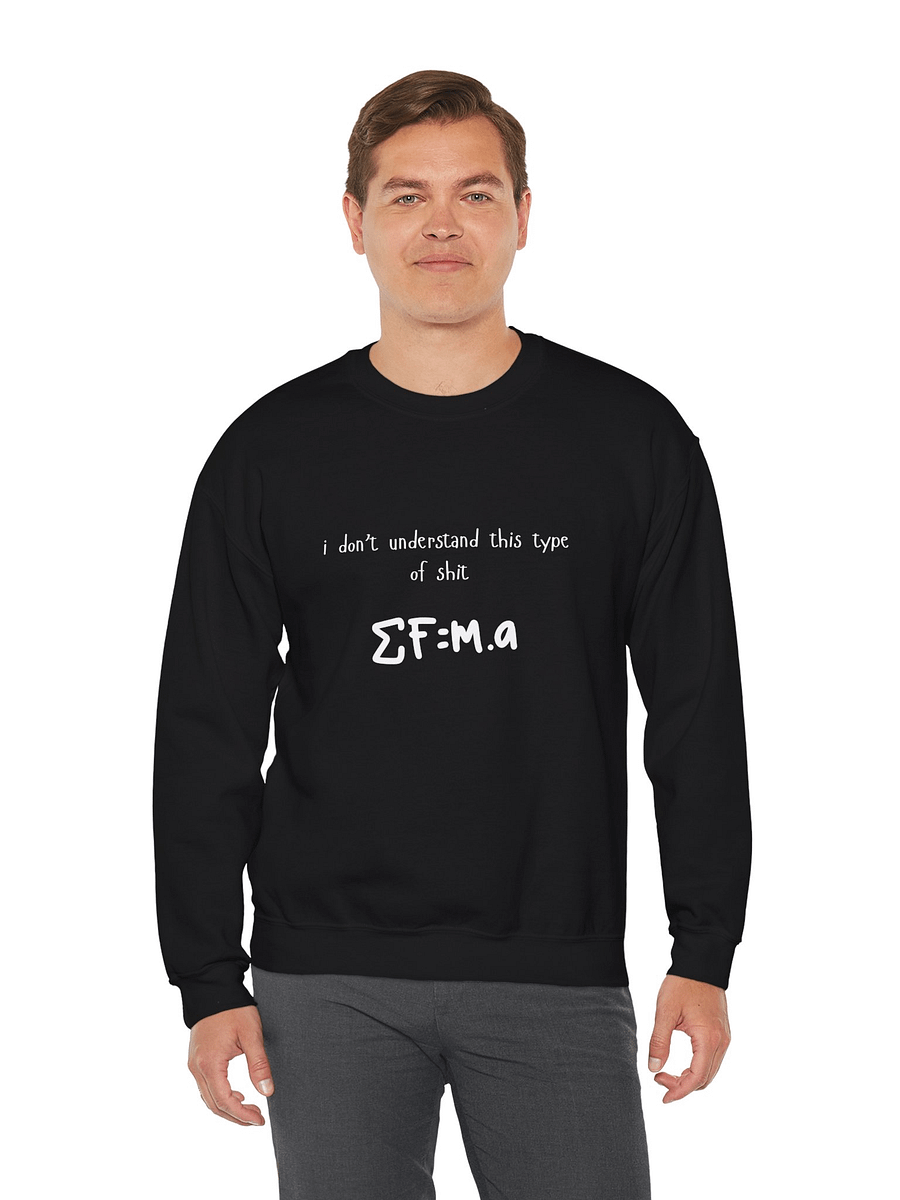i don't understand this type of shit Crewneck product image (11)