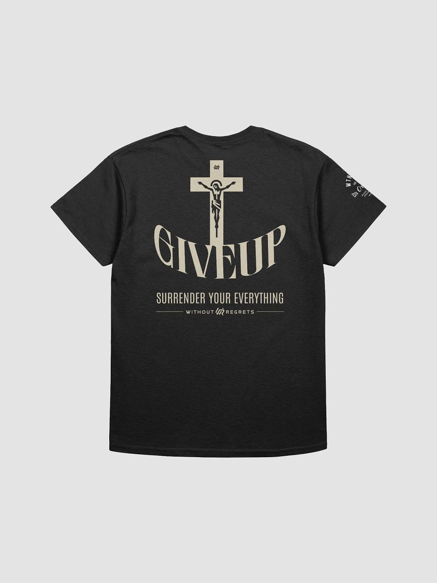 Sacrifice Cross Give Up T-Shirt product image (2)