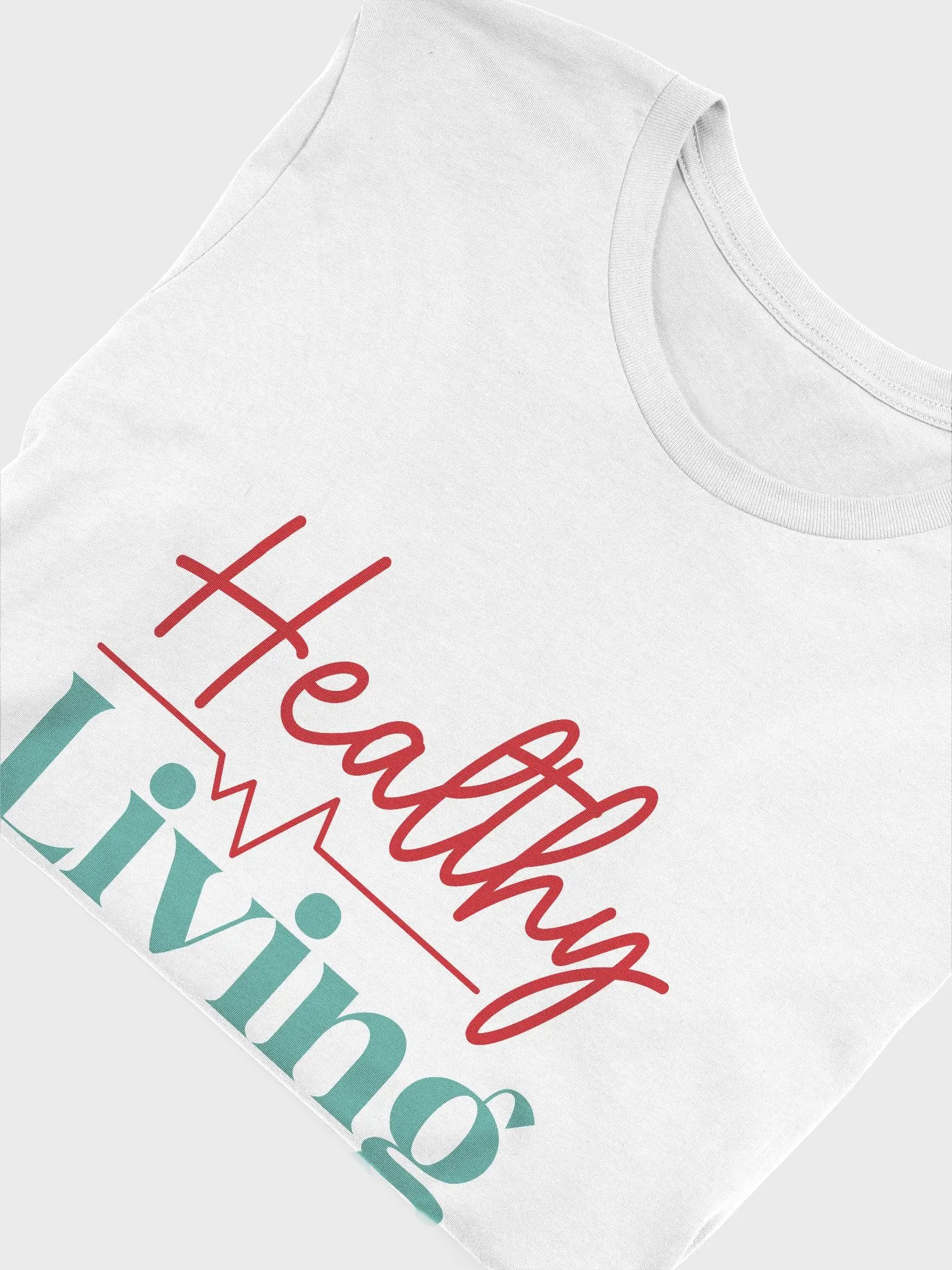 Healthy Living T-Shirt product image (75)