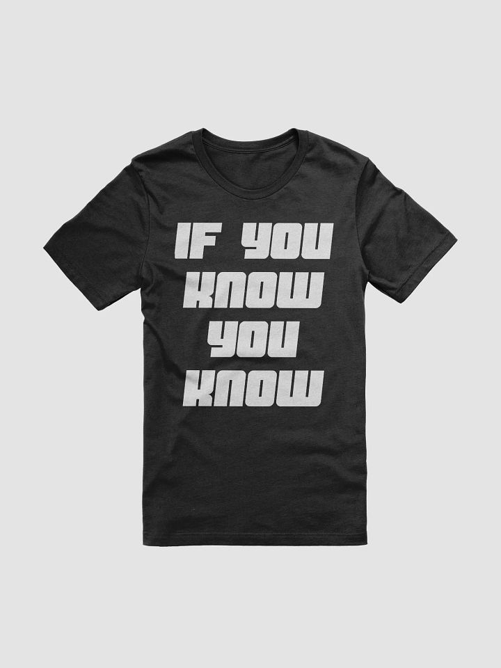 If You Know You Know (white) product image (1)