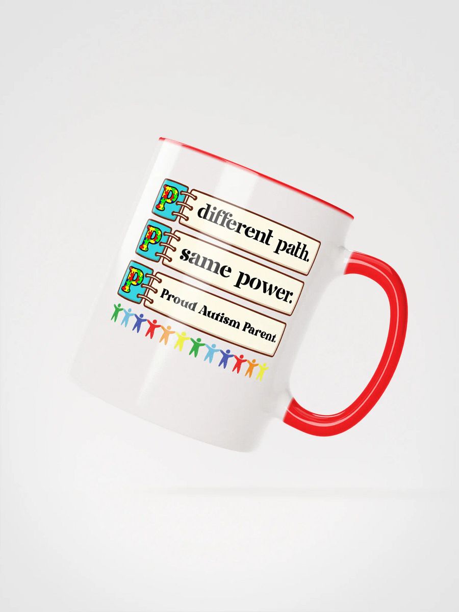 Different path'. Same Power. Proud Autism Parent Ceramic Mug. product image (3)