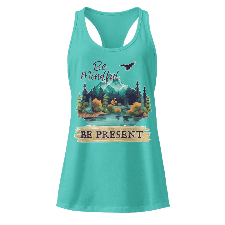 Be Mindful Be Present Racerback Tank Top product image (17)
