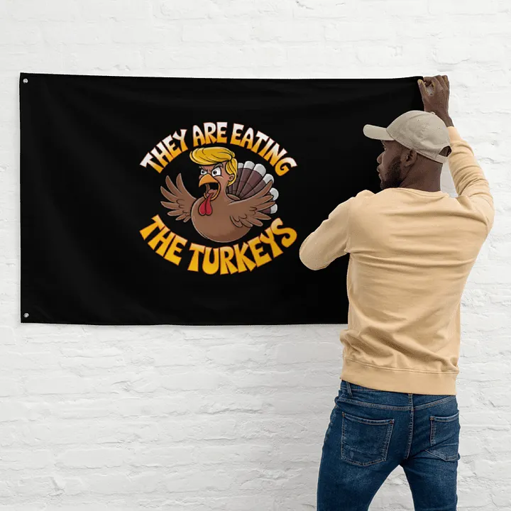 Eating The Turkeys Flag product image (2)