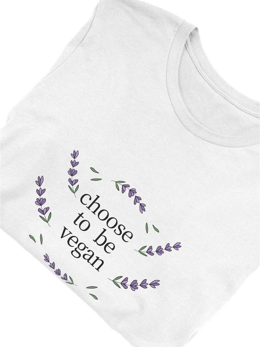 “Choose to be Vegan” Unisex White T-Shirt product image (3)