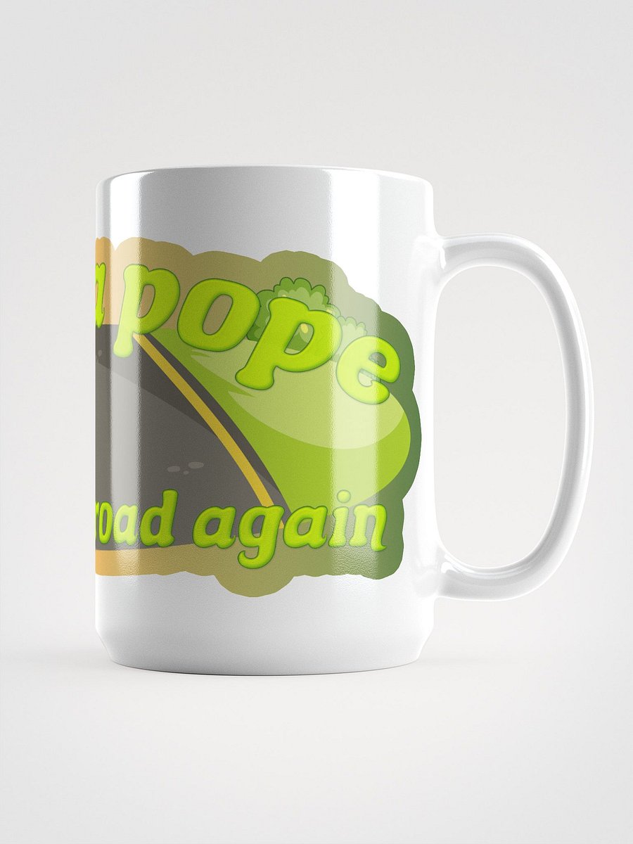 There's a Pope on the Road Again! Mug product image (2)