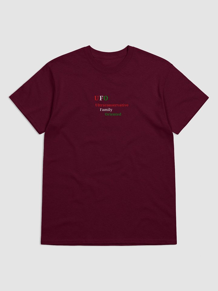 UFO Ultraconservative Family Oriented T-Shirt product image (1)