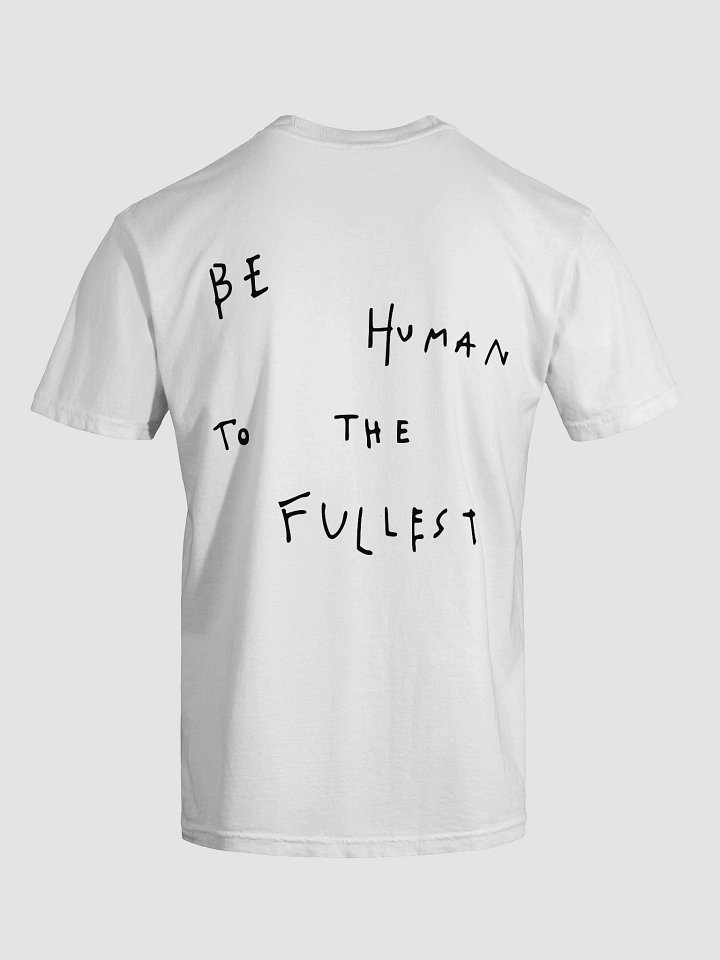 Be human to the fullest product image (9)