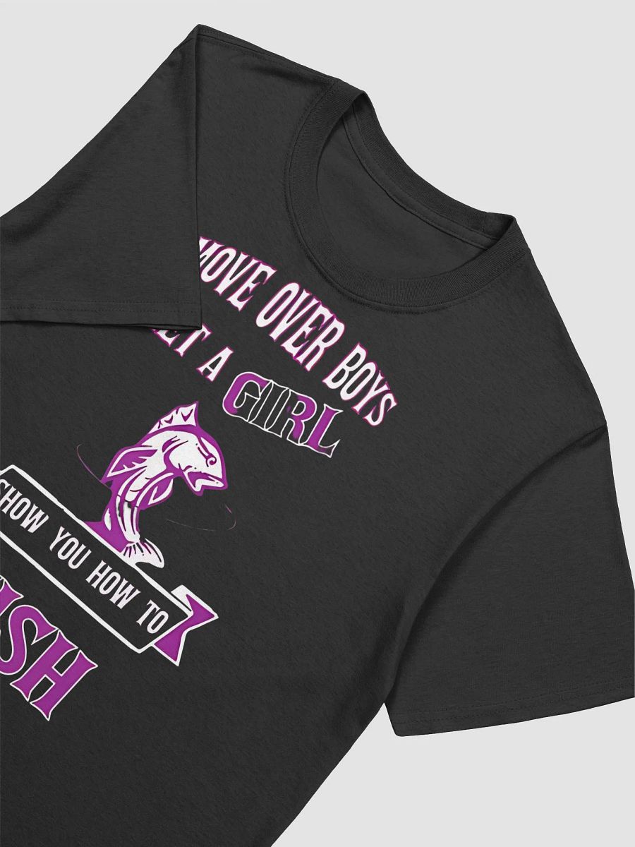 Fishing Move Over Boys Let A Girl - Unisex T-shirt | Gildan 64000 product image (3)