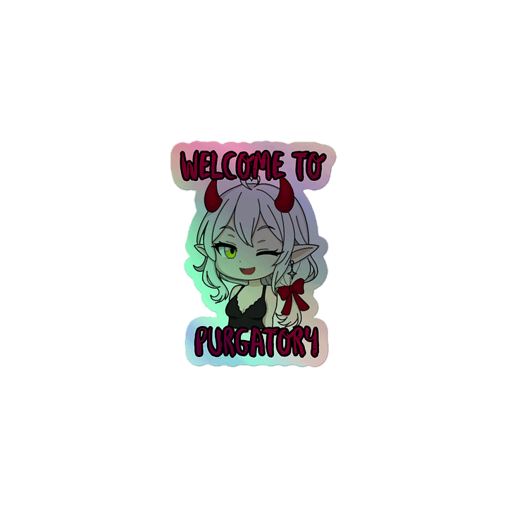 Welcome to Purgatory Holographic Sticker product image (1)