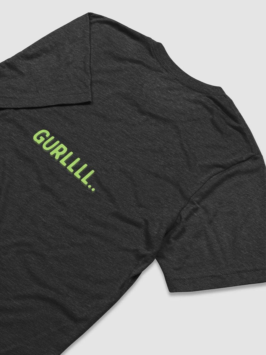 GURLLLL Triblend Tee product image (11)