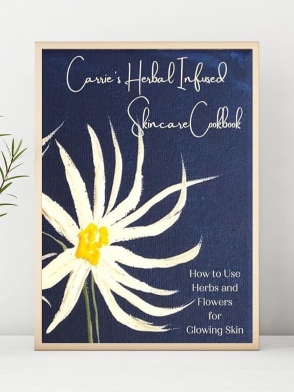Carrie's Herbal Infused Skincare Cookbook: How to Use Herbs and Flowers for Glowing Skin product image (3)