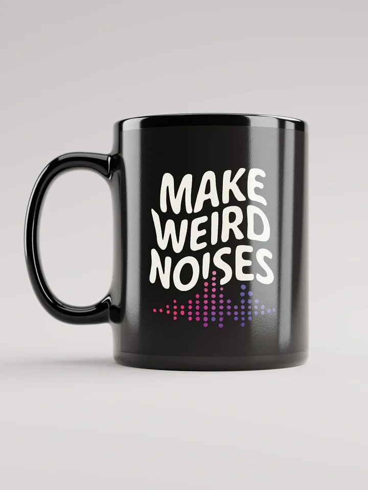 Make Weird Noises Mug product image (1)