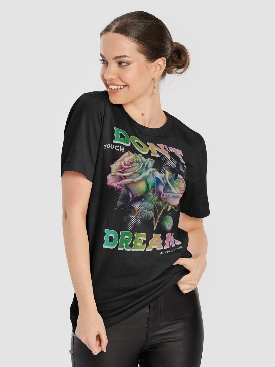 Don't Touch My Dreams T-Shirt product image (8)