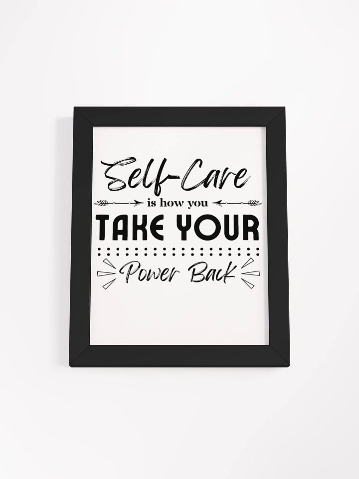 Self-Care Inspirational Eco-Friendly Framed Poster. product image (2)