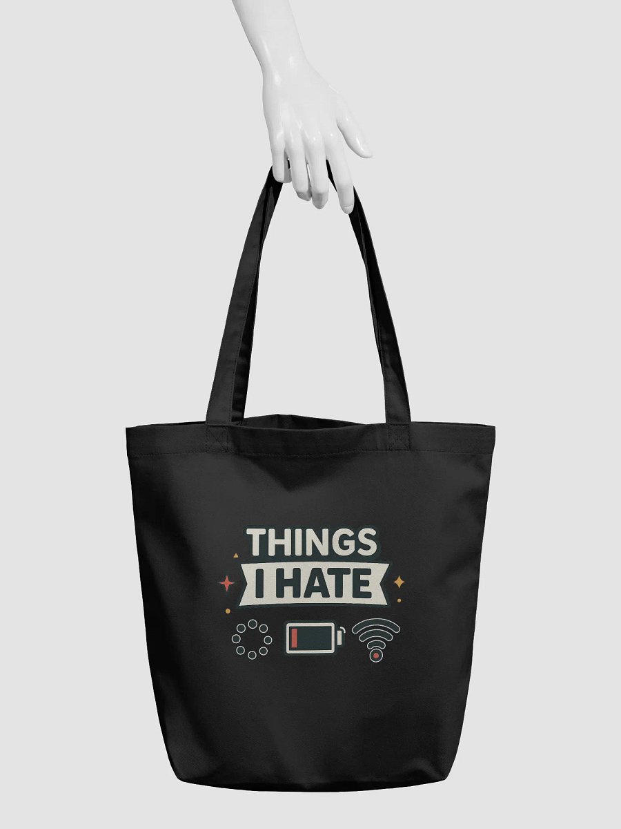 Things I HATE Tote Bag product image (2)