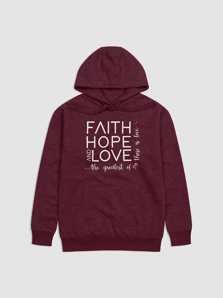 Faith Hope & Love Hoodie product image (1)