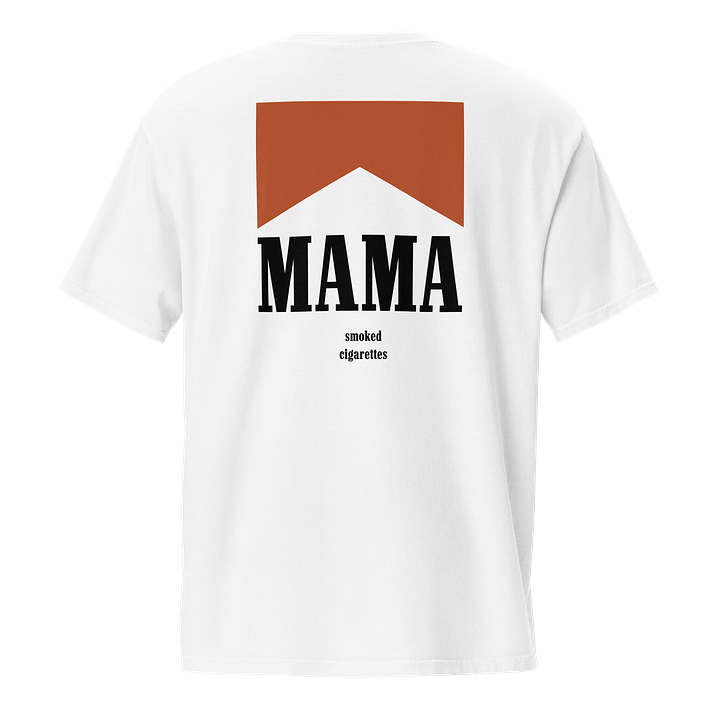 Mama Smoked Cigarettes Pocket Tee product image (1)