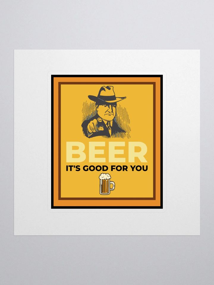 BEER. IT’S GOOD FOR YOU. product image (3)