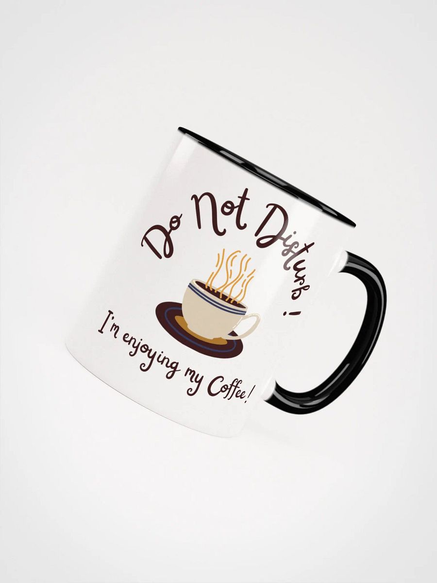 Do No Disturb Coffee Mug product image (2)