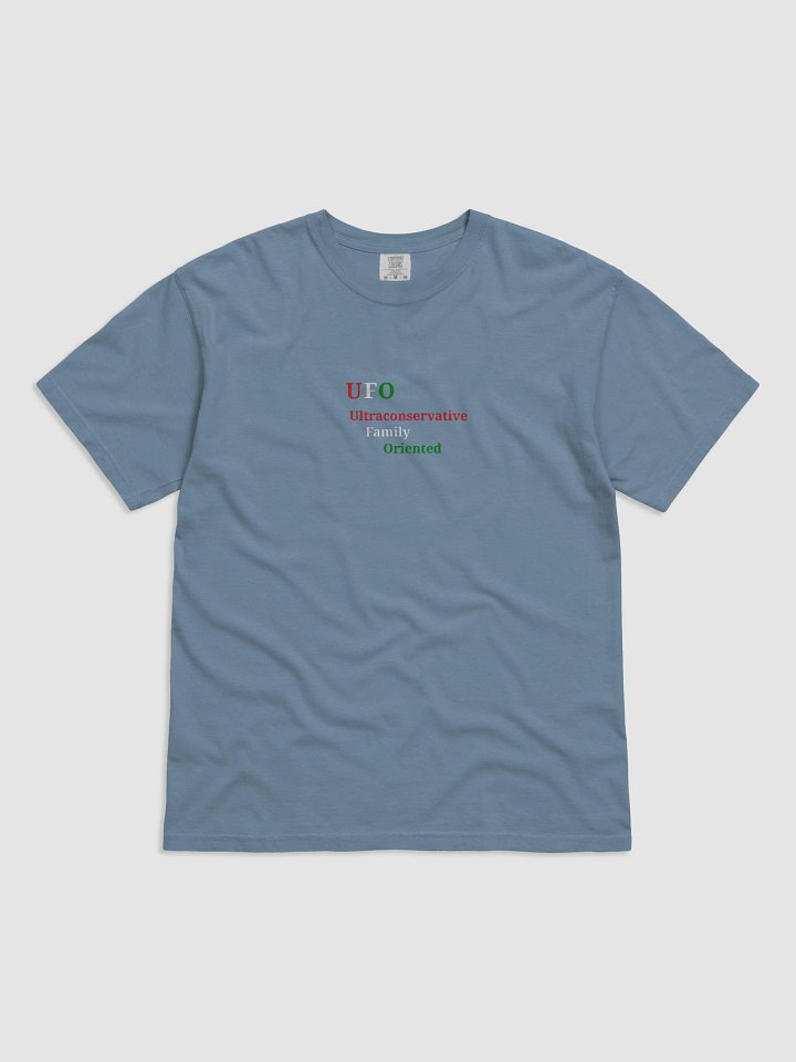 UFO Ultraconservative Family Oriented T-Shirt product image (1)