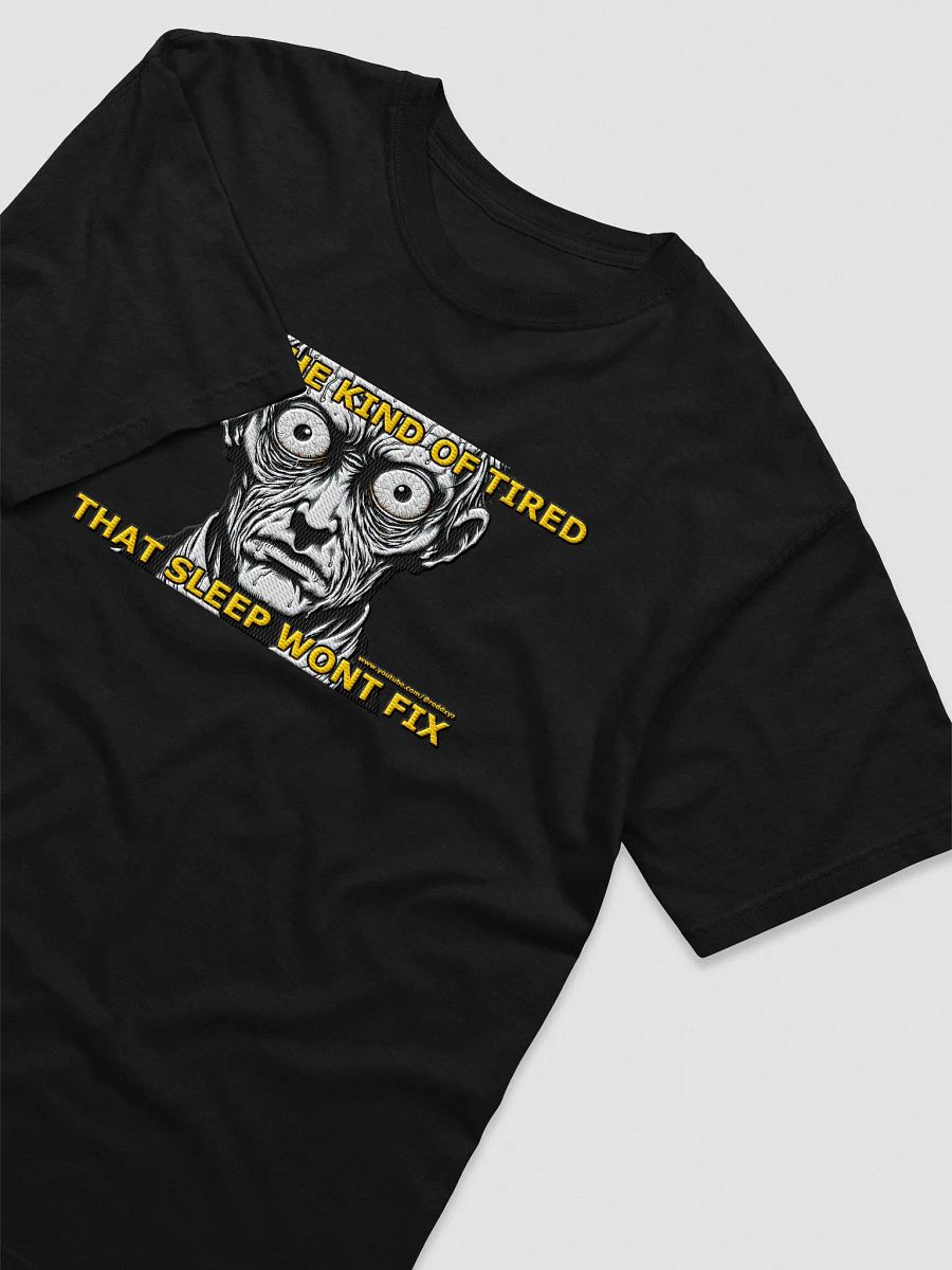 Tired T-Shirt (Embroidered) product image (11)