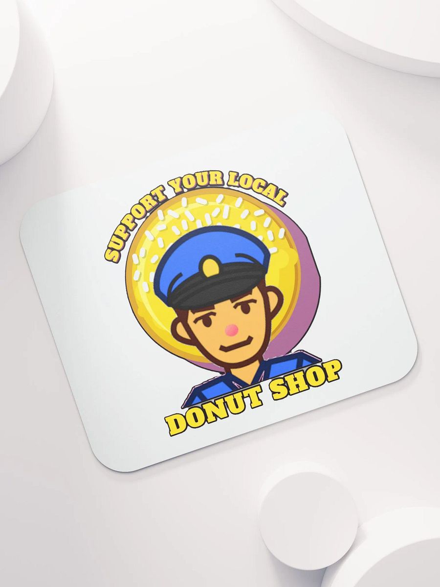 SUPPORT YOUR LOCAL DONUT SHOP product image (7)