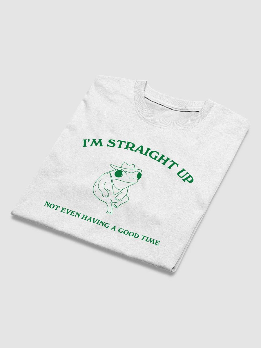 I'm straight up not even having a good time product image (4)