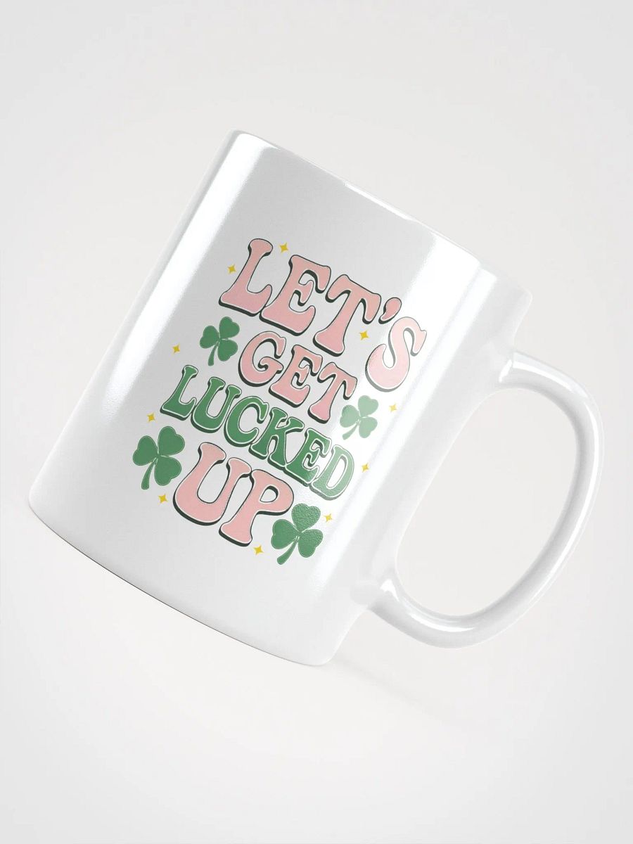 Lucked Up White Glossy Mug product image (13)