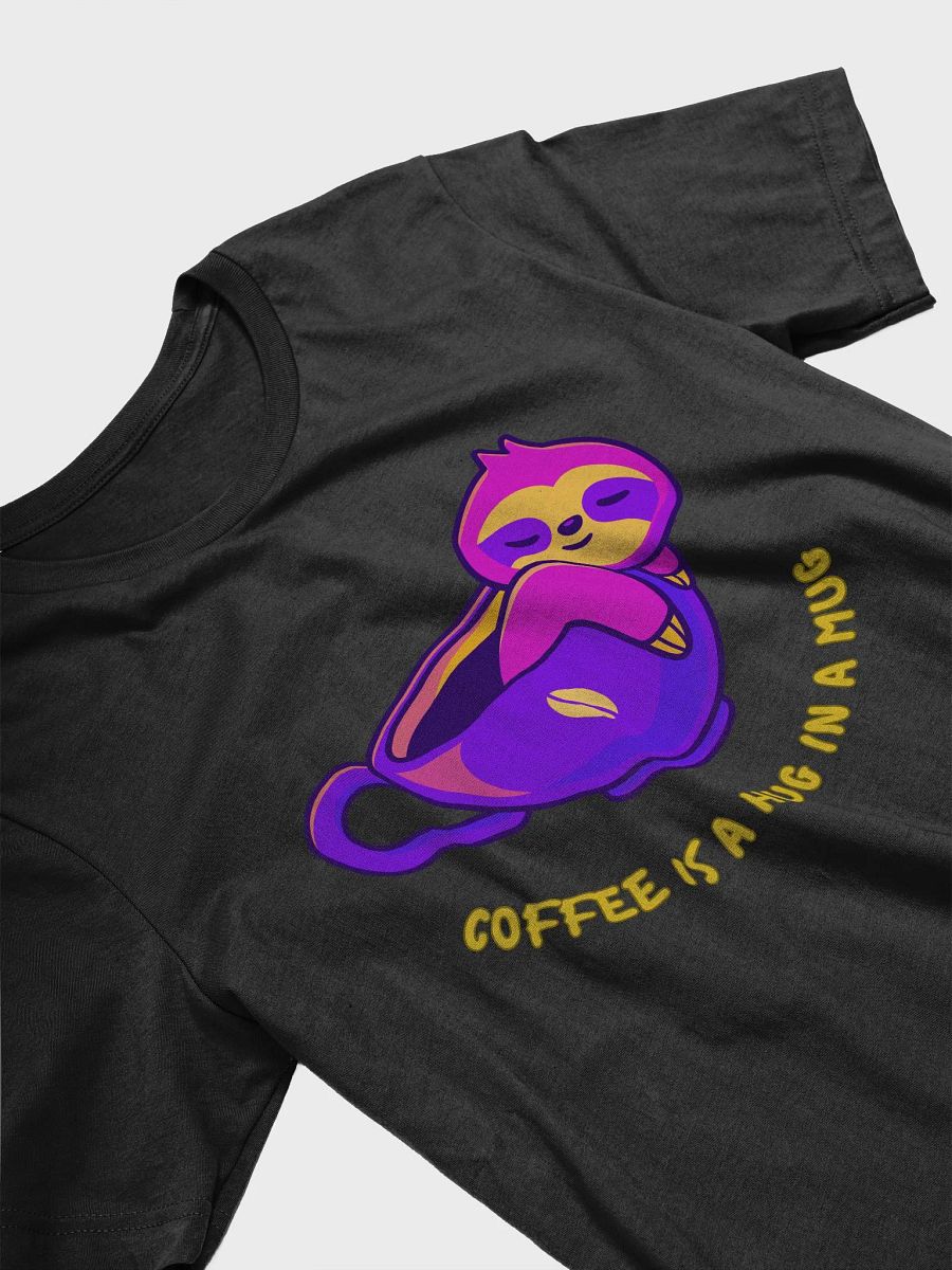 Sloth Hug in a Mug T-Shirt product image (3)