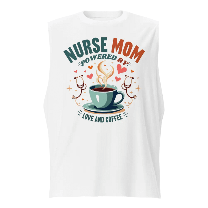 Love and Coffee Nurse Mom Muscle Tank product image (5)