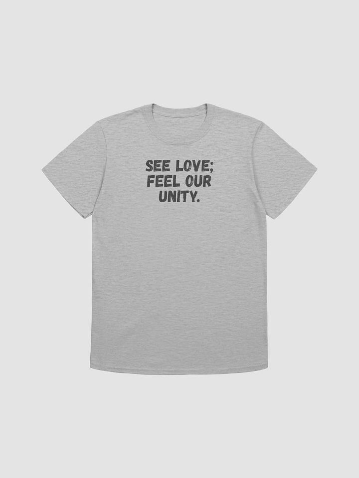 See love; feel our unity. product image (1)