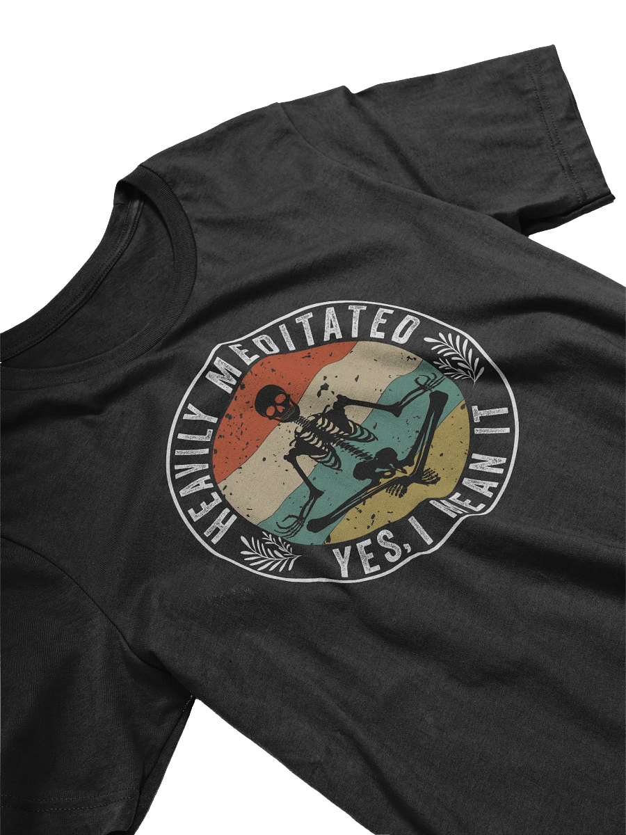 Heavily Meditated Skeleton T-Shirt product image (3)