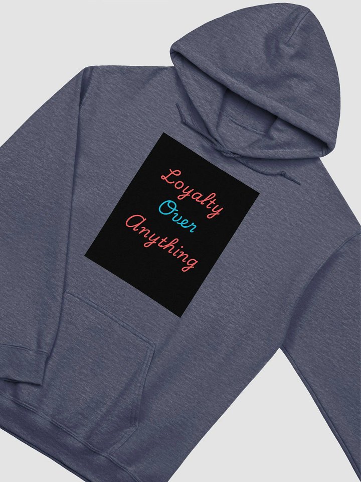 Loyalty Over Anything Cursive Hoodie product image (15)