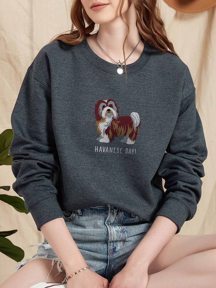 Havanese Day! Sweatshirt (Embroidered) of a Havanese(Chocolate & White) product image (2)