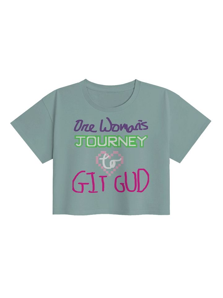 One Woman's Journey to Git Gud cropped tee product image (3)