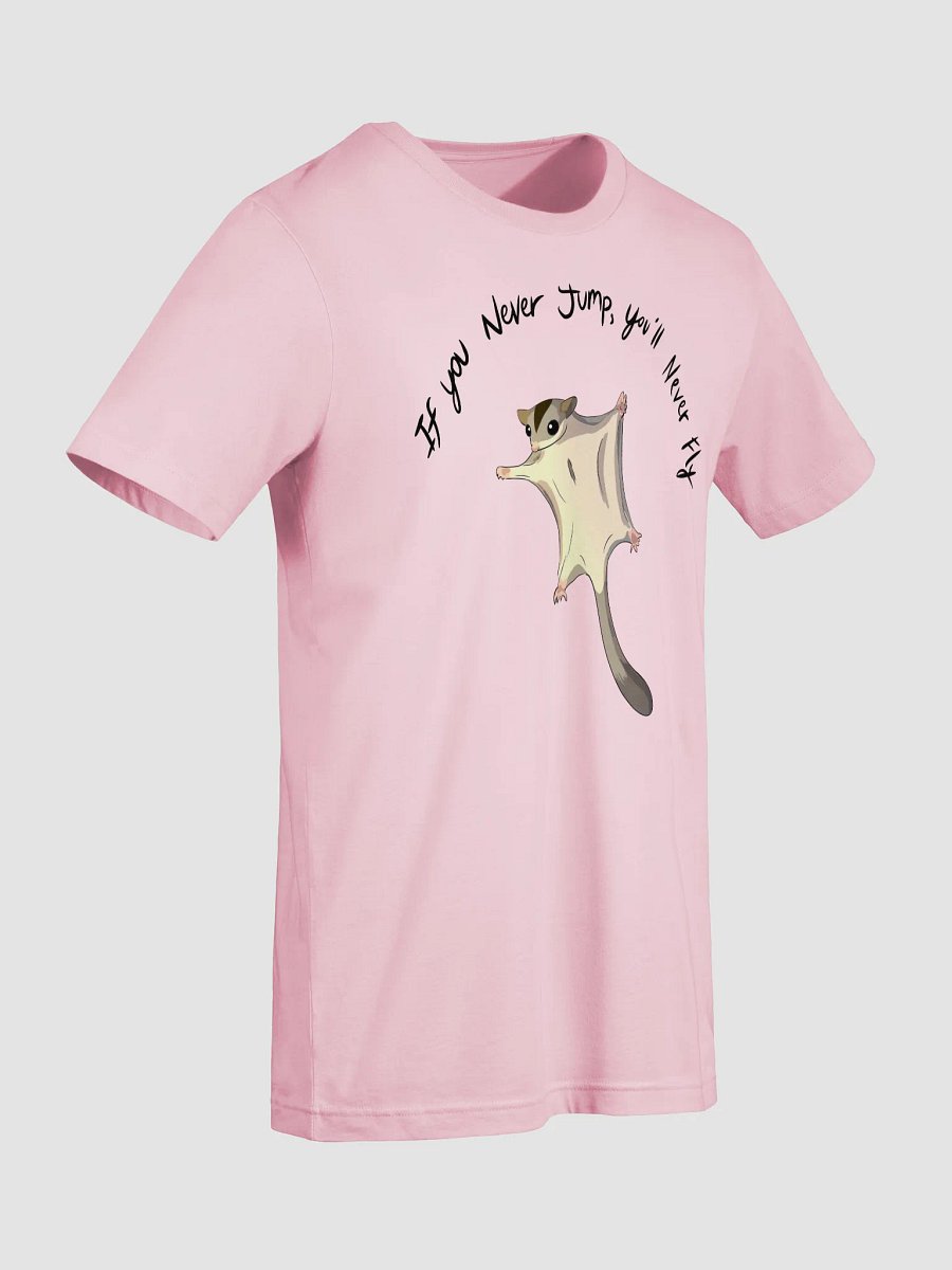 If You Never Jump.. Supersoft T-Shirt product image (53)