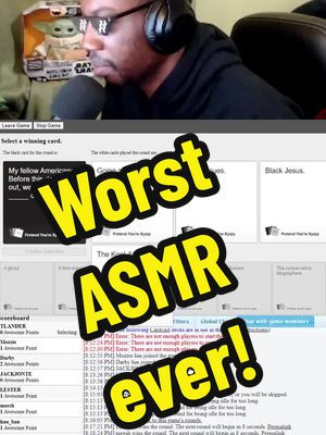 Trying ASMR on a new mic while playing cards against humanity... #gamermemes #gameplays #funny #funnyvideos #gamingontiktok #goviral #gamingontiktok #36SecondsOfLightWork #asmr #asmrfails #asmrfail #twitch #twitchstreamer #twitchclips 
