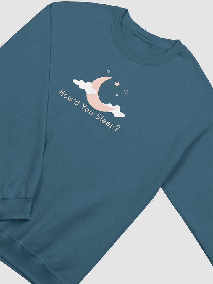 How'd You Sleep Crewneck product image (2)