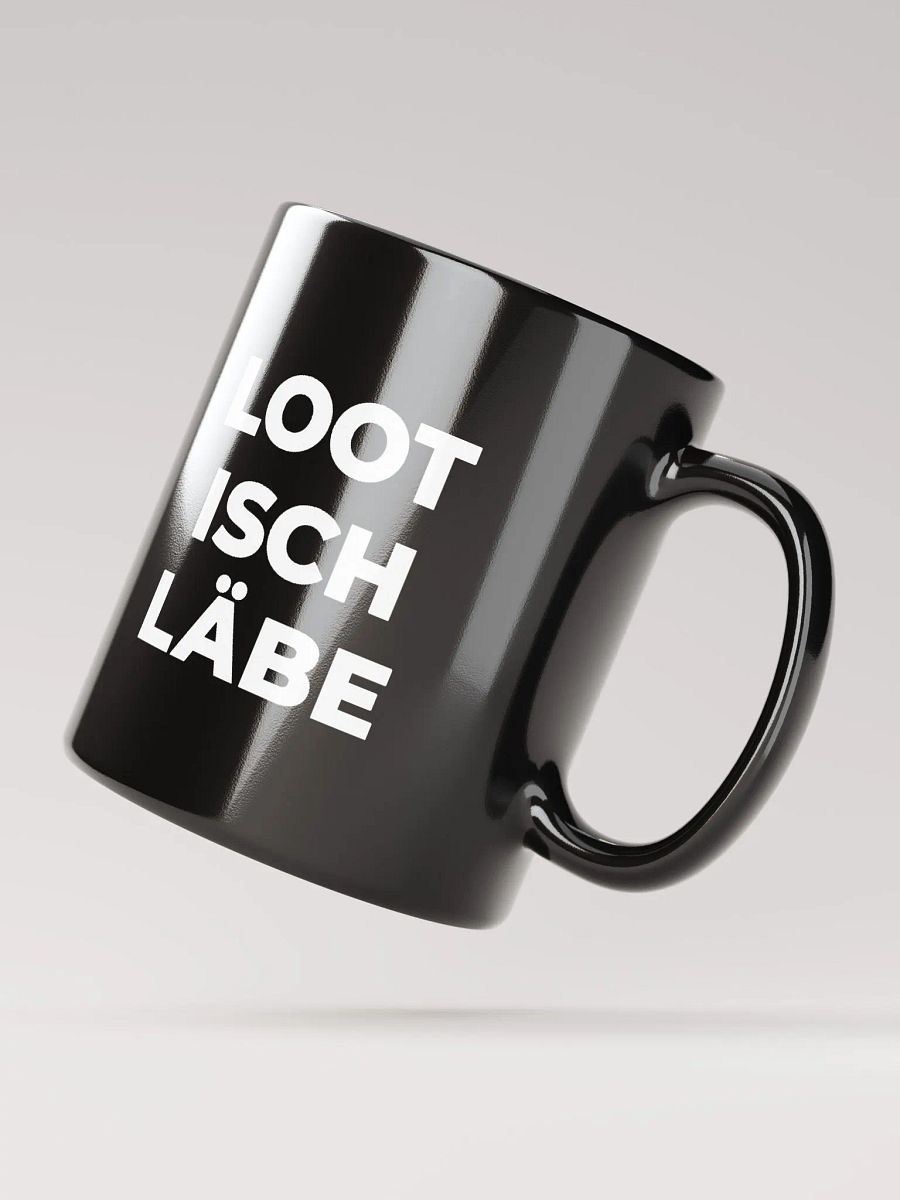 Black Mug: Loot isch Läbe product image (4)