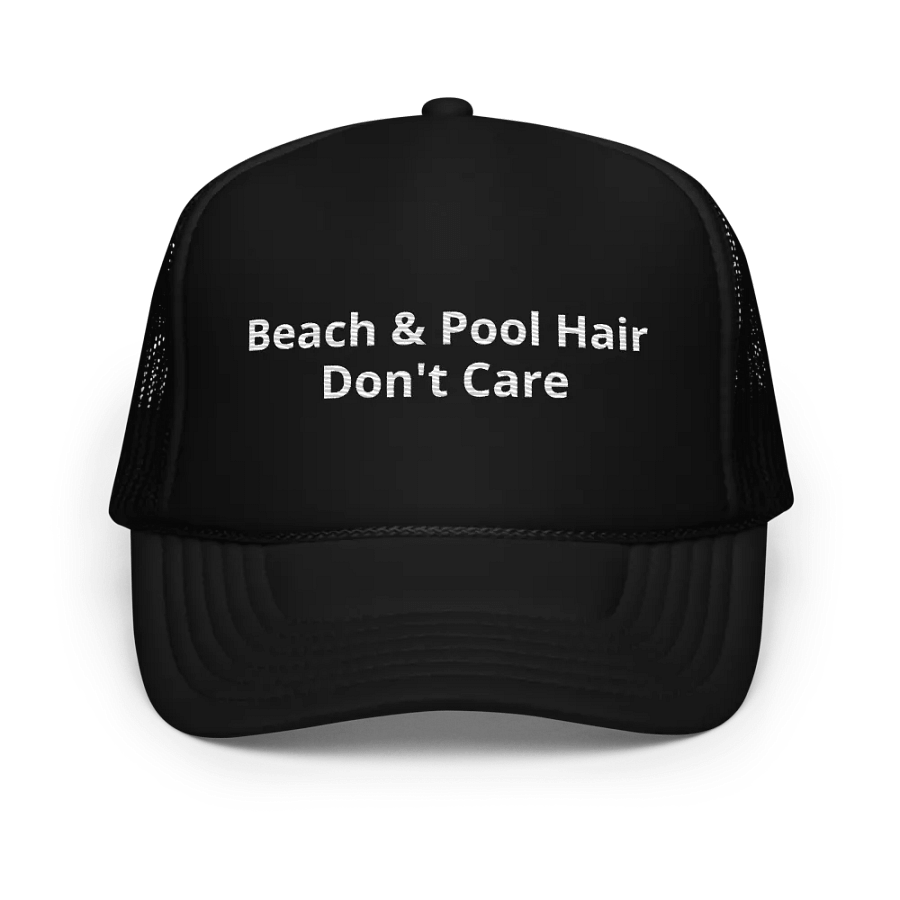Beach & Pool Hair Don't Care - Funny Embroidered Hat Trucker Cap product image (1)