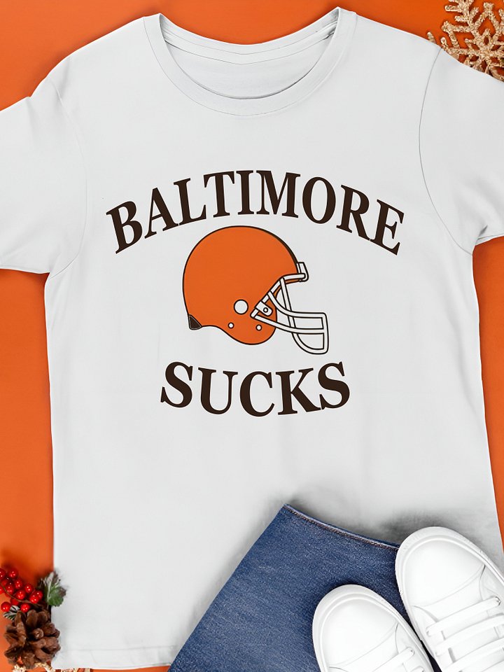 Cleveland browns Baltimore Sucks Shirt product image (1)