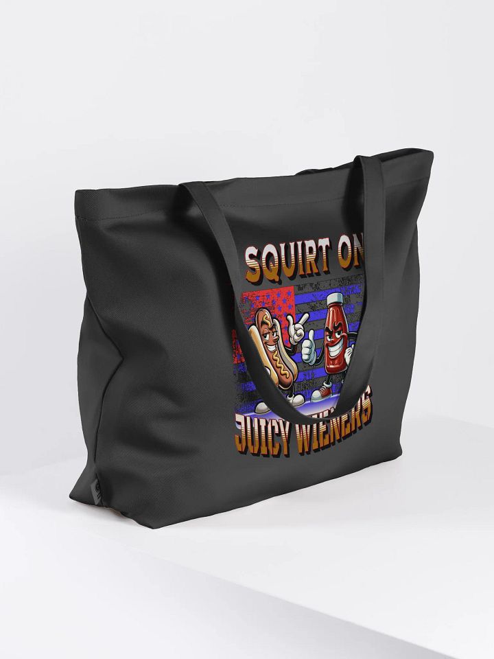I Squirt On Juicy Wieners Expressive Tote Bag product image (1)