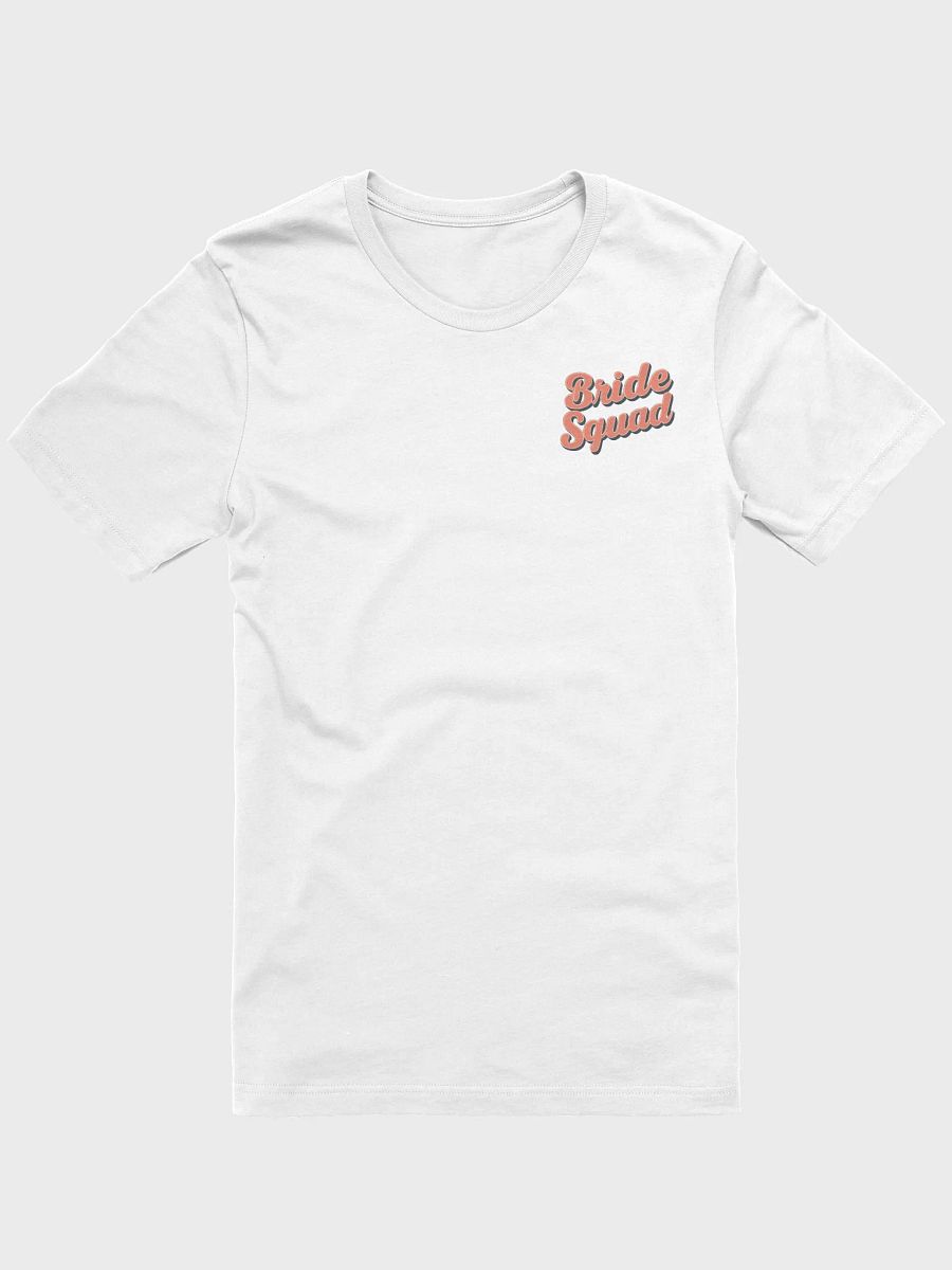 Vows & Vibes Bride Squad T-Shirt product image (1)