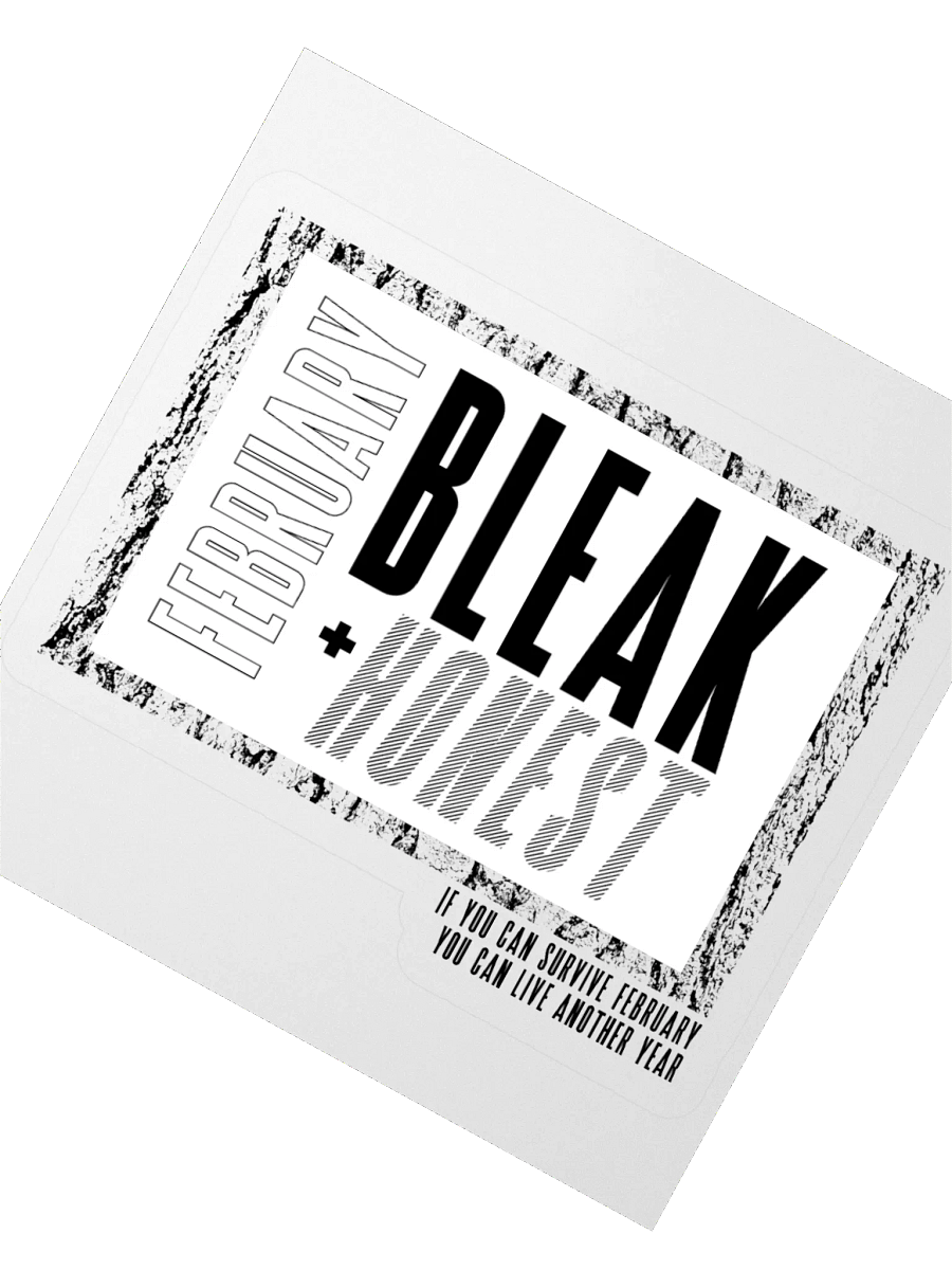 Februrary Is An Honest Month Sticker product image (4)